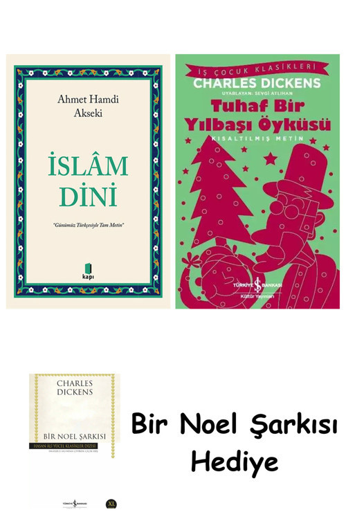 İş Bankası Kültür Yayınları İslâm Dini + Tuhaf Bir Yılbaşı Öyküsü + Bir Noel Şarkısı