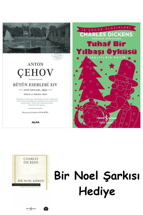 İş Bankası Kültür Yayınları Anton Çehov Bütün Eserleri 14 + Tuhaf Bir Yılbaşı Öyküsü + Bir Noel Şarkısı