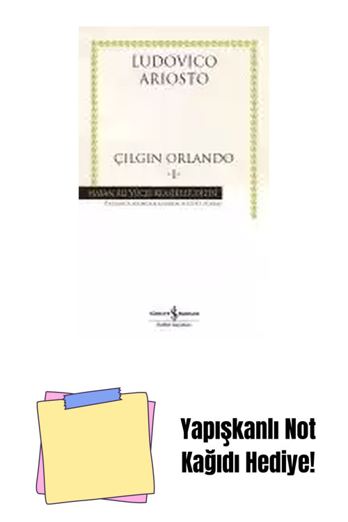 İş Bankası Kültür Yayınları Çılgın Orlando – I + Yapışkanlı Not Kağıdı