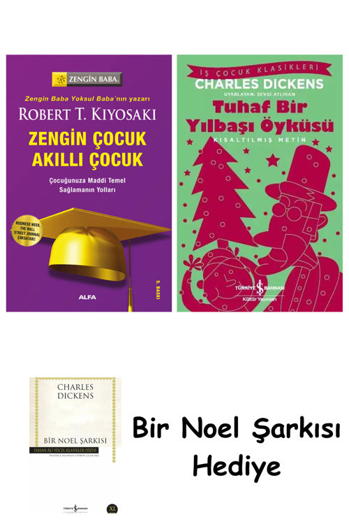 İş Bankası Kültür Yayınları Zengin Çocuk Akıllı Çocuk + Tuhaf Bir Yılbaşı Öyküsü + Bir Noel Şarkısı