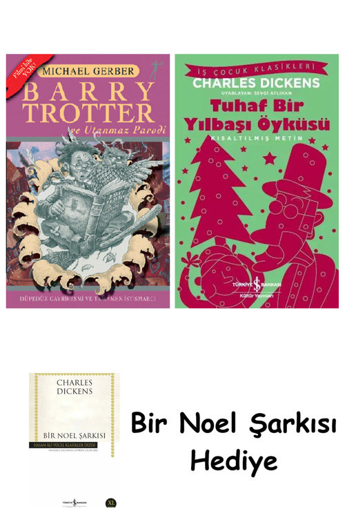 İş Bankası Kültür Yayınları Barry Trotter Ve Utanmaz Parodi + Tuhaf Bir Yılbaşı Öyküsü + Bir Noel Şarkısı