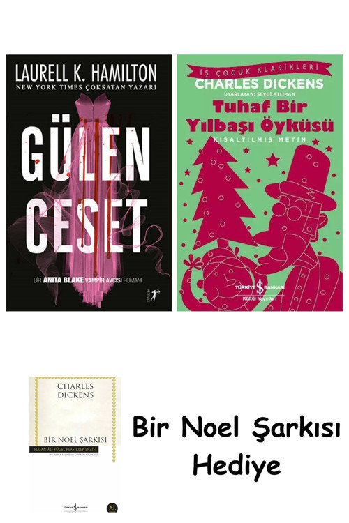 İş Bankası Kültür Yayınları Gülen Ceset + Tuhaf Bir Yılbaşı Öyküsü + Bir Noel Şarkısı