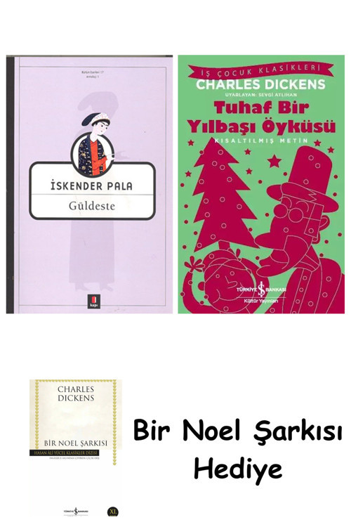 İş Bankası Kültür Yayınları Güldeste + Tuhaf Bir Yılbaşı Öyküsü + Bir Noel Şarkısı