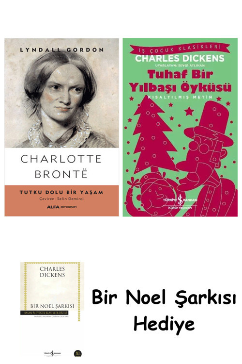 İş Bankası Kültür Yayınları Charlotte Bronte + Tuhaf Bir Yılbaşı Öyküsü + Bir Noel Şarkısı