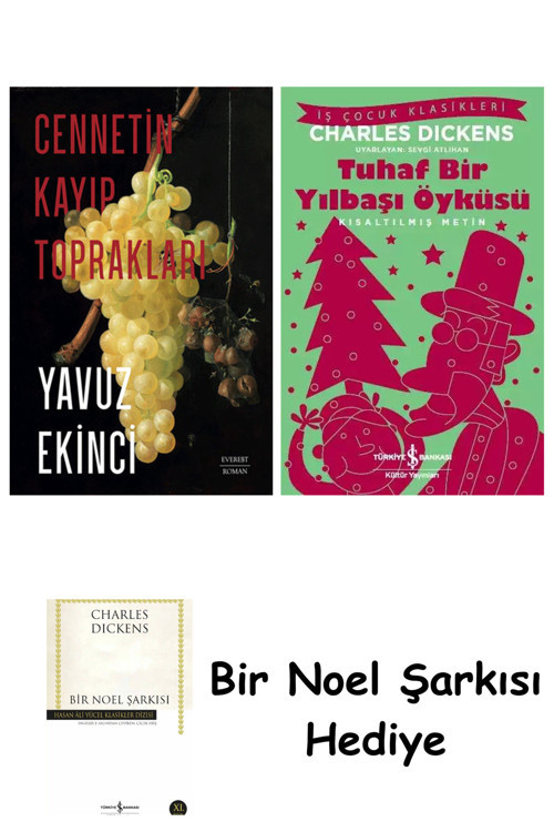 İş Bankası Kültür Yayınları Cennetin Kayıp Toprakları + Tuhaf Bir Yılbaşı Öyküsü + Bir Noel Şarkısı