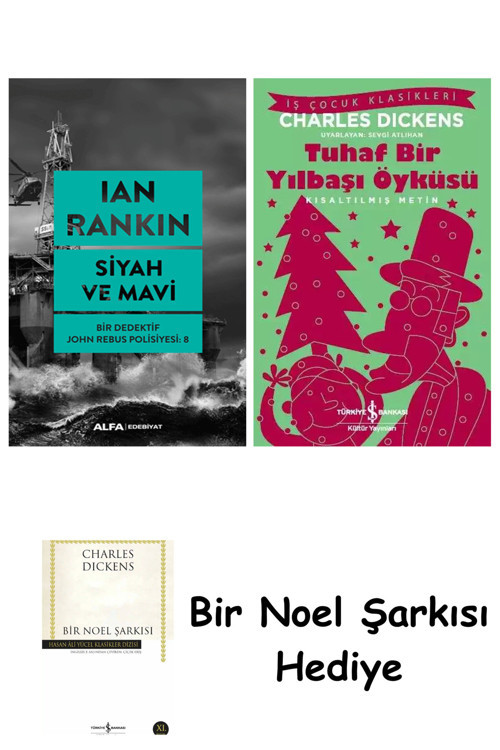 İş Bankası Kültür Yayınları Siyah Ve Mavi + Tuhaf Bir Yılbaşı Öyküsü + Bir Noel Şarkısı