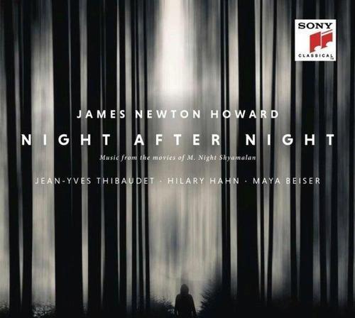 Jean-Yves Thibaudet & Hilary Hahn & Maya Beiser James Newton Howard Night After Night (Music From Th
