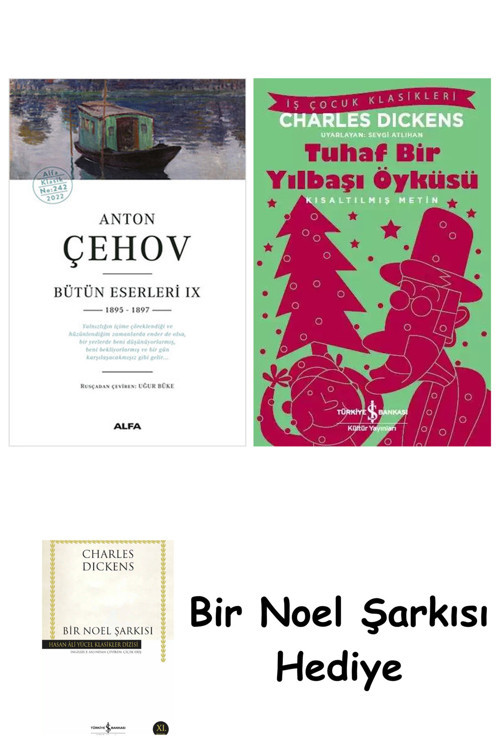 İş Bankası Kültür Yayınları Anton Çehov Bütün Eserleri 9 + Tuhaf Bir Yılbaşı Öyküsü + Bir Noel Şarkısı