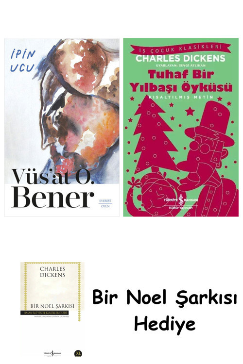 İş Bankası Kültür Yayınları İpin Ucu + Tuhaf Bir Yılbaşı Öyküsü + Bir Noel Şarkısı