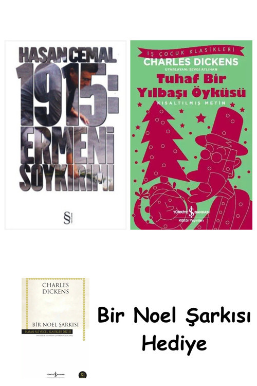 İş Bankası Kültür Yayınları 1915: Ermeni Soykırımı + Tuhaf Bir Yılbaşı Öyküsü + Bir Noel Şarkısı