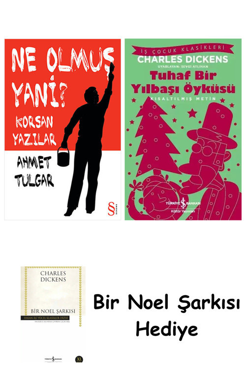 İş Bankası Kültür Yayınları Ne Olmuş Yani? + Tuhaf Bir Yılbaşı Öyküsü + Bir Noel Şarkısı