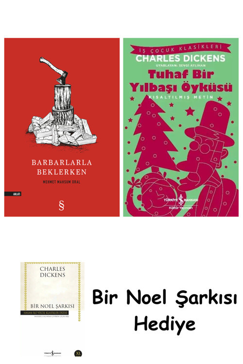 İş Bankası Kültür Yayınları Barbarlarla Beklerken + Tuhaf Bir Yılbaşı Öyküsü + Bir Noel Şarkısı
