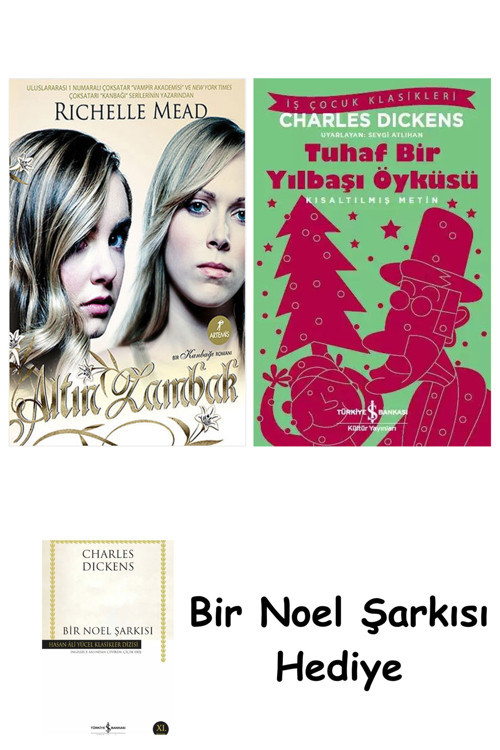 İş Bankası Kültür Yayınları Altın Zambak + Tuhaf Bir Yılbaşı Öyküsü + Bir Noel Şarkısı