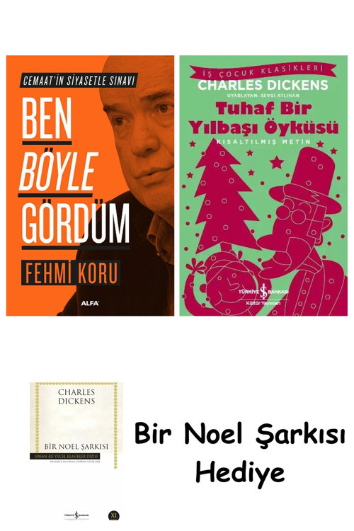 İş Bankası Kültür Yayınları Ben Böyle Gördüm + Tuhaf Bir Yılbaşı Öyküsü + Bir Noel Şarkısı