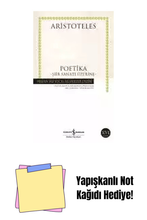 İş Bankası Kültür Yayınları Poetika – Şiir Sanatı Üstüne + Yapışkanlı Not Kağıdı