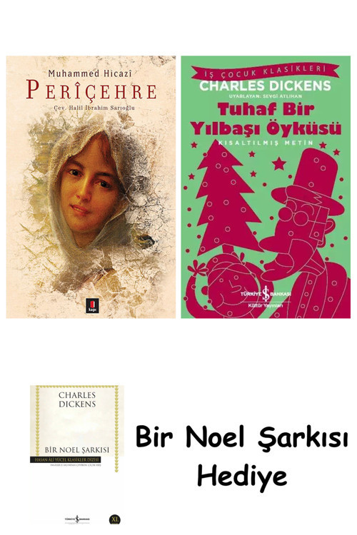 İş Bankası Kültür Yayınları Periçehre + Tuhaf Bir Yılbaşı Öyküsü + Bir Noel Şarkısı