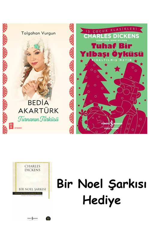 İş Bankası Kültür Yayınları Bedia Akartürk - Turnanın Türküsü + Tuhaf Bir Yılbaşı Öyküsü + Bir Noel Şarkısı