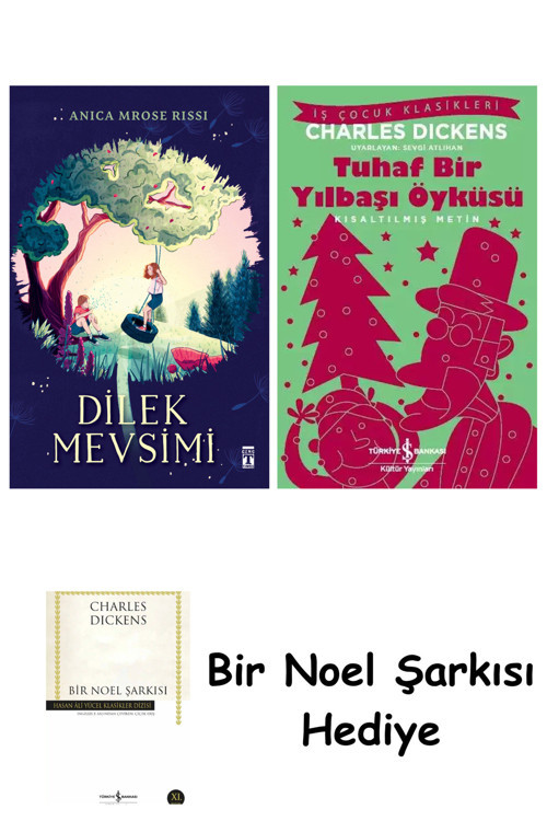İş Bankası Kültür Yayınları Dilek Mevsimi + Tuhaf Bir Yılbaşı Öyküsü + Bir Noel Şarkısı