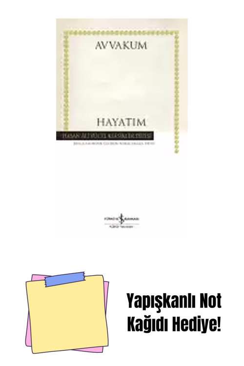 İş Bankası Kültür Yayınları Hayatım + Yapışkanlı Not Kağıdı