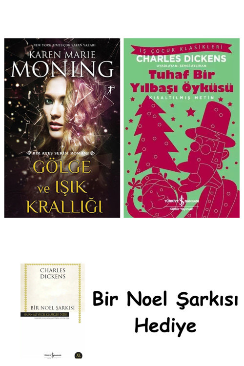 İş Bankası Kültür Yayınları Gölge Ve Işık Krallığı + Tuhaf Bir Yılbaşı Öyküsü + Bir Noel Şarkısı