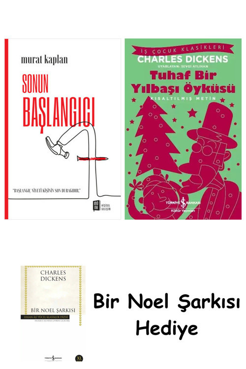 İş Bankası Kültür Yayınları Sonun Başlangıcı + Tuhaf Bir Yılbaşı Öyküsü + Bir Noel Şarkısı