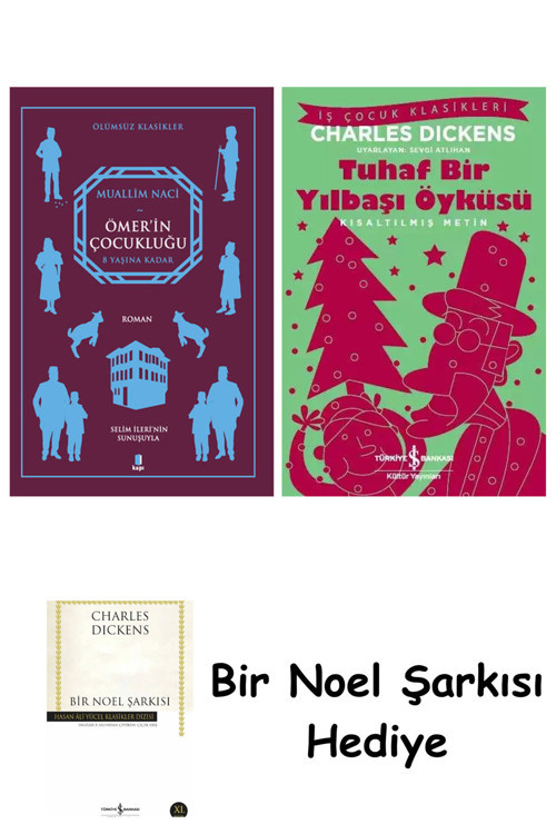 İş Bankası Kültür Yayınları Ömer'İn Çocukluğu + Tuhaf Bir Yılbaşı Öyküsü + Bir Noel Şarkısı