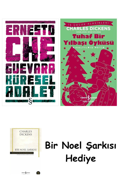 İş Bankası Kültür Yayınları Küresel Adalet + Tuhaf Bir Yılbaşı Öyküsü + Bir Noel Şarkısı