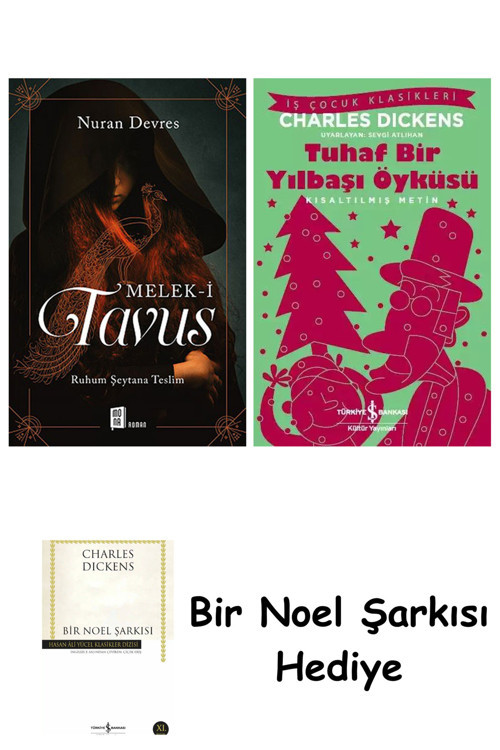İş Bankası Kültür Yayınları Melek-İ Tavus + Tuhaf Bir Yılbaşı Öyküsü + Bir Noel Şarkısı