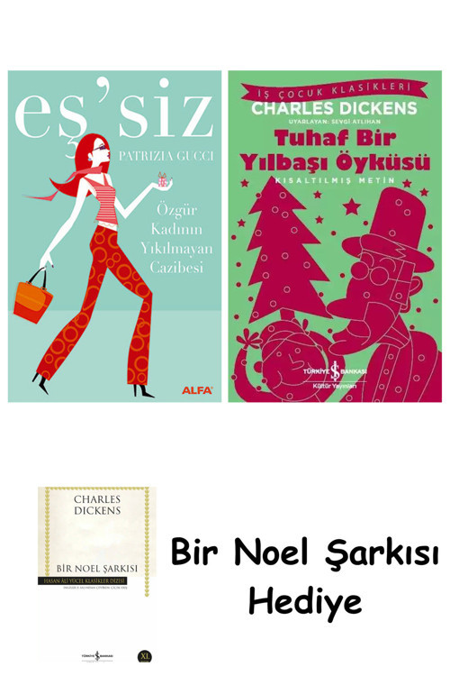 İş Bankası Kültür Yayınları Eş'Siz + Tuhaf Bir Yılbaşı Öyküsü + Bir Noel Şarkısı