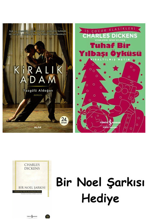 İş Bankası Kültür Yayınları Kiralık Adam + Tuhaf Bir Yılbaşı Öyküsü + Bir Noel Şarkısı