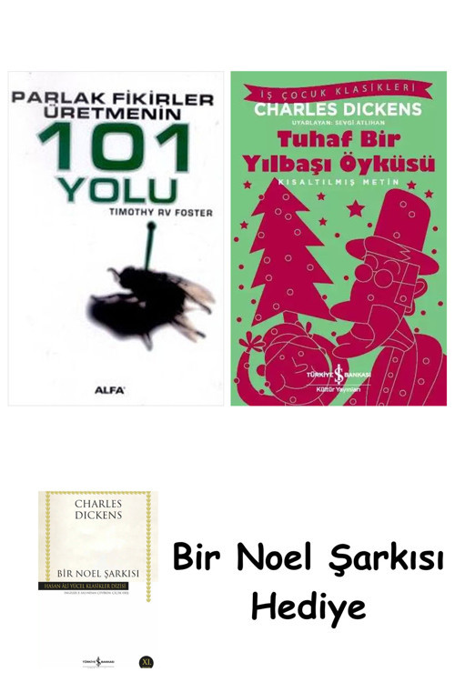İş Bankası Kültür Yayınları Parlak Fikirler Üretmenin 101 Yolu + Tuhaf Bir Yılbaşı Öyküsü + Bir Noel Şarkısı