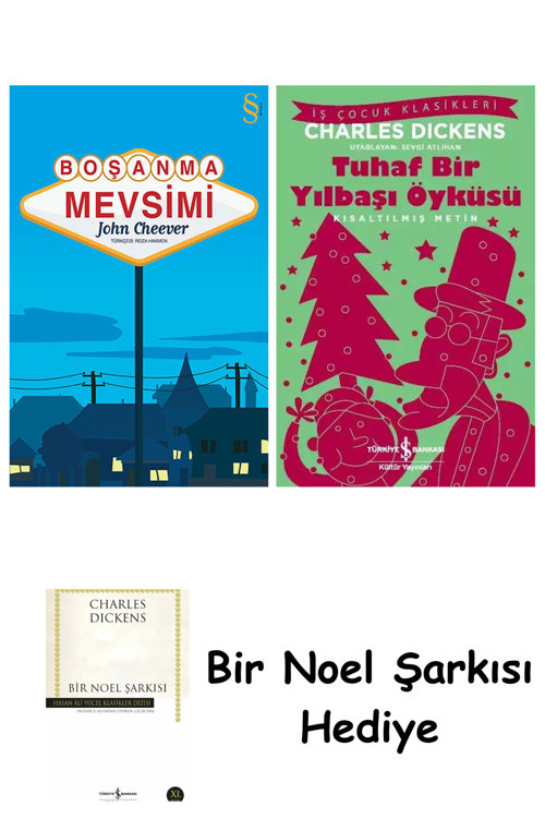 İş Bankası Kültür Yayınları Boşanma Mevsimi + Tuhaf Bir Yılbaşı Öyküsü + Bir Noel Şarkısı