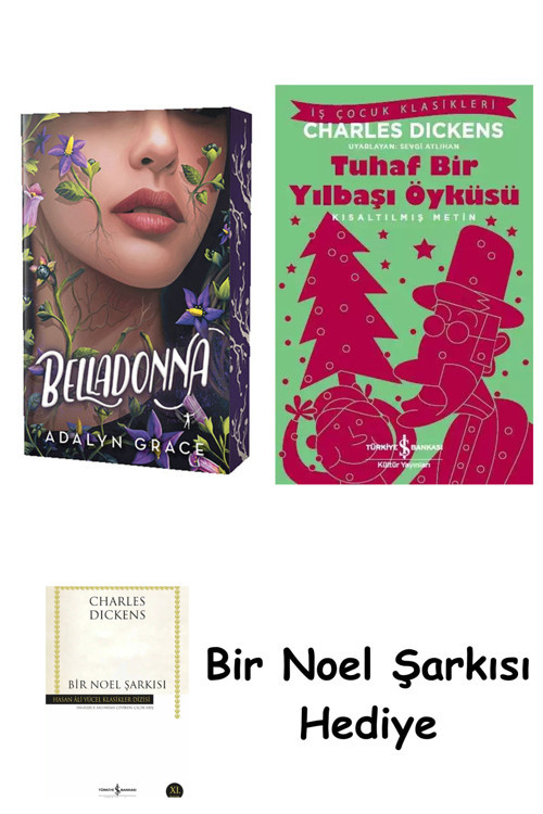 İş Bankası Kültür Yayınları Belladonna + Tuhaf Bir Yılbaşı Öyküsü + Bir Noel Şarkısı