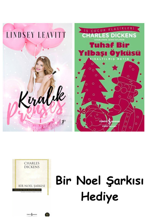 İş Bankası Kültür Yayınları Kiralık Prenses + Tuhaf Bir Yılbaşı Öyküsü + Bir Noel Şarkısı