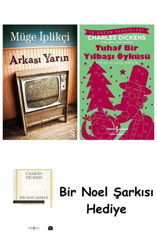 İş Bankası Kültür Yayınları Arkası Yarın + Tuhaf Bir Yılbaşı Öyküsü + Bir Noel Şarkısı