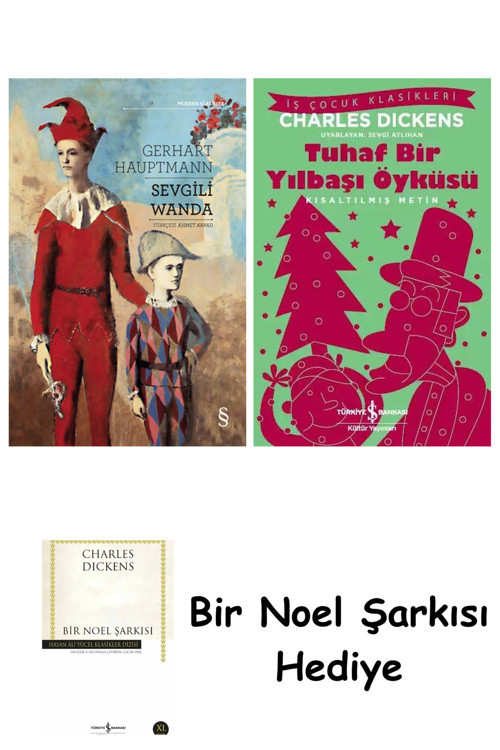 İş Bankası Kültür Yayınları Sevgili Wanda + Tuhaf Bir Yılbaşı Öyküsü + Bir Noel Şarkısı