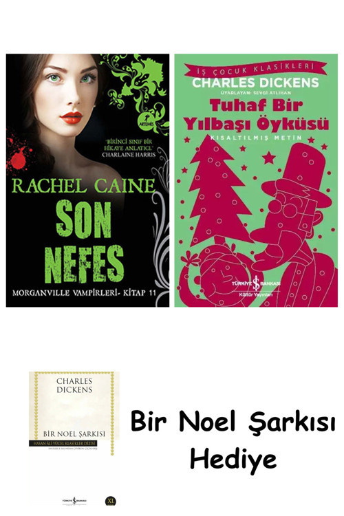 İş Bankası Kültür Yayınları Son Nefes + Tuhaf Bir Yılbaşı Öyküsü + Bir Noel Şarkısı