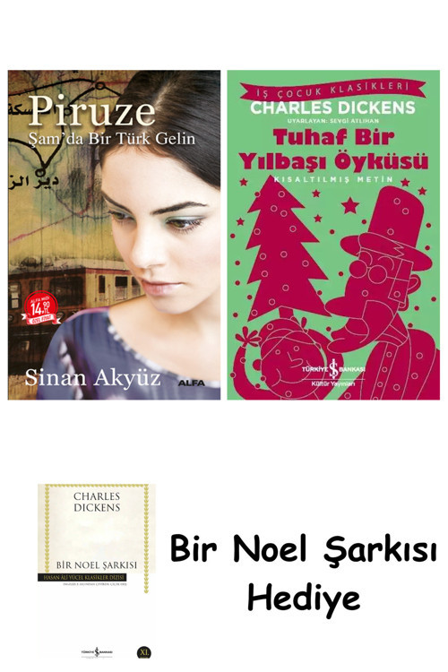 İş Bankası Kültür Yayınları Piruze (Midi Boy) + Tuhaf Bir Yılbaşı Öyküsü + Bir Noel Şarkısı