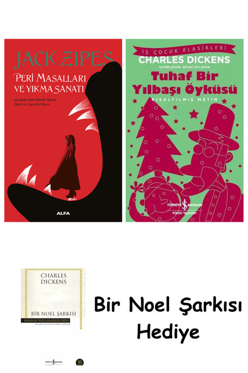İş Bankası Kültür Yayınları Peri Masalları Ve Yıkma Sanatı + Tuhaf Bir Yılbaşı Öyküsü + Bir Noel Şarkısı