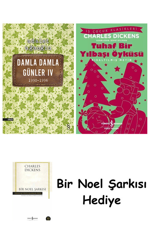 İş Bankası Kültür Yayınları Damla Damla Günler 4 + Tuhaf Bir Yılbaşı Öyküsü + Bir Noel Şarkısı