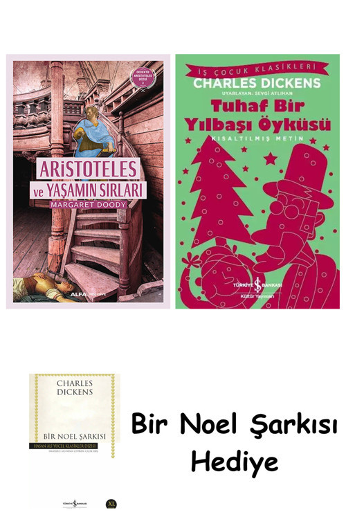 İş Bankası Kültür Yayınları Aristoteles Ve Yaşamın Sırları + Tuhaf Bir Yılbaşı Öyküsü + Bir Noel Şarkısı