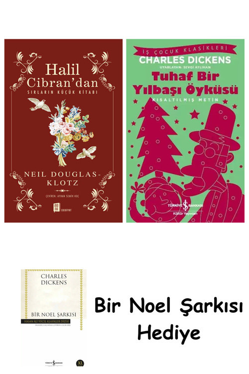 İş Bankası Kültür Yayınları Halil Cibran’Dan Sırların Küçük Kitabı + Tuhaf Bir Yılbaşı Öyküsü + Bir Noel Şarkısı