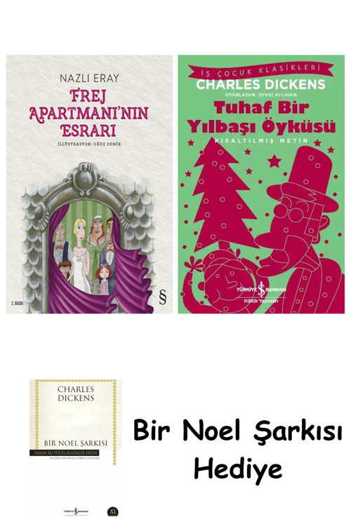 İş Bankası Kültür Yayınları Frej Apartmanı’Nın Esrarı + Tuhaf Bir Yılbaşı Öyküsü + Bir Noel Şarkısı
