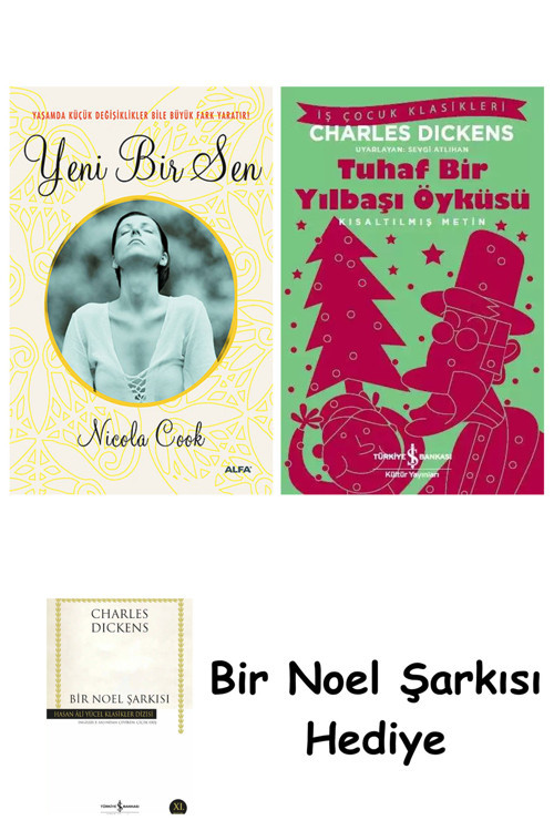 İş Bankası Kültür Yayınları Yeni Bir Sen + Tuhaf Bir Yılbaşı Öyküsü + Bir Noel Şarkısı