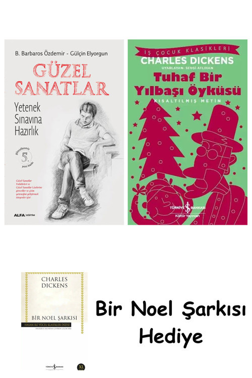 İş Bankası Kültür Yayınları Güzel Sanatlar Yetenek Sınavlarına Hazırlık + Tuhaf Bir Yılbaşı Öyküsü + Bir Noel Şarkısı