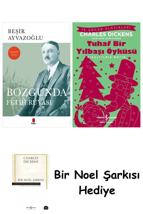 İş Bankası Kültür Yayınları Bozgunda Fetih Rüyası + Tuhaf Bir Yılbaşı Öyküsü + Bir Noel Şarkısı