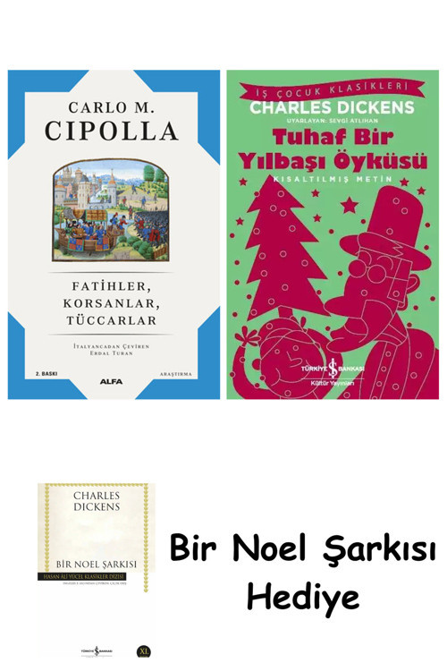 İş Bankası Kültür Yayınları Fatihler Korsanlar Tüccarlar + Tuhaf Bir Yılbaşı Öyküsü + Bir Noel Şarkısı