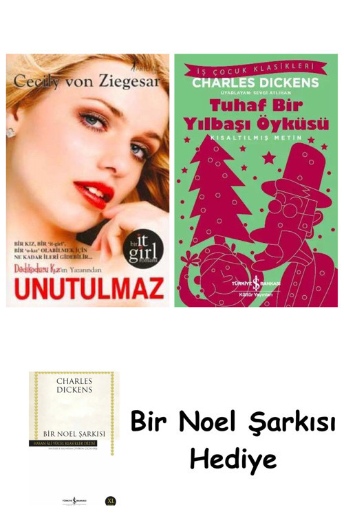 İş Bankası Kültür Yayınları Unutulmaz + Tuhaf Bir Yılbaşı Öyküsü + Bir Noel Şarkısı