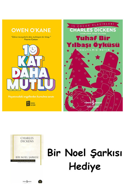 İş Bankası Kültür Yayınları On Kat Daha Mutlu + Tuhaf Bir Yılbaşı Öyküsü + Bir Noel Şarkısı
