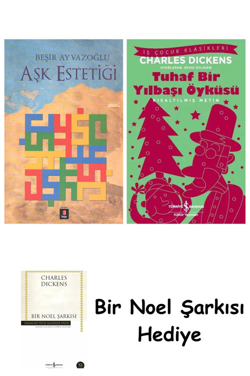 İş Bankası Kültür Yayınları Aşk Estetiği + Tuhaf Bir Yılbaşı Öyküsü + Bir Noel Şarkısı